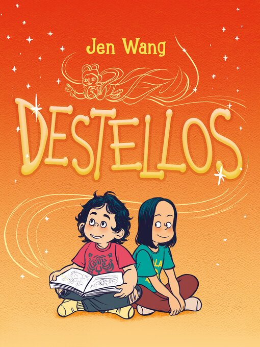Title details for Destellos by Jen Wang - Available